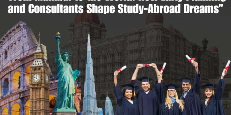 abroad education consultants in Mumbai