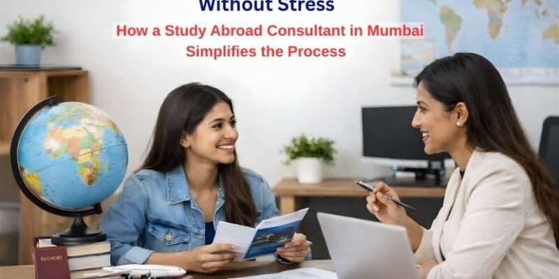 education abroad consultants Mumbai