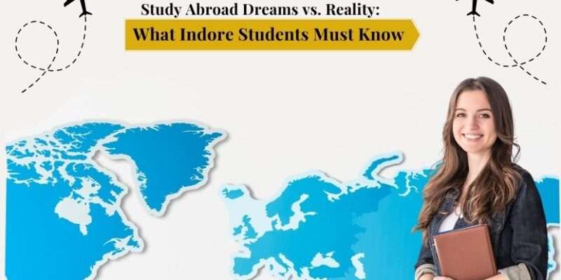 abroad education consultants in Indore